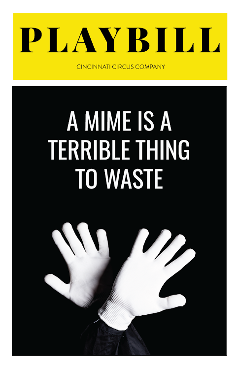 A Mime is a Terrible Thing to Waste Cincinnati Circus Murder Mystery