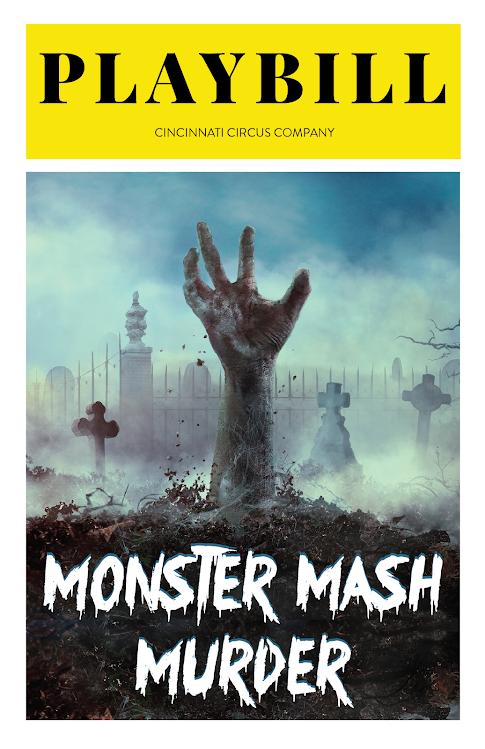 Monster Mash Cincinnati Circus Murder Mystery