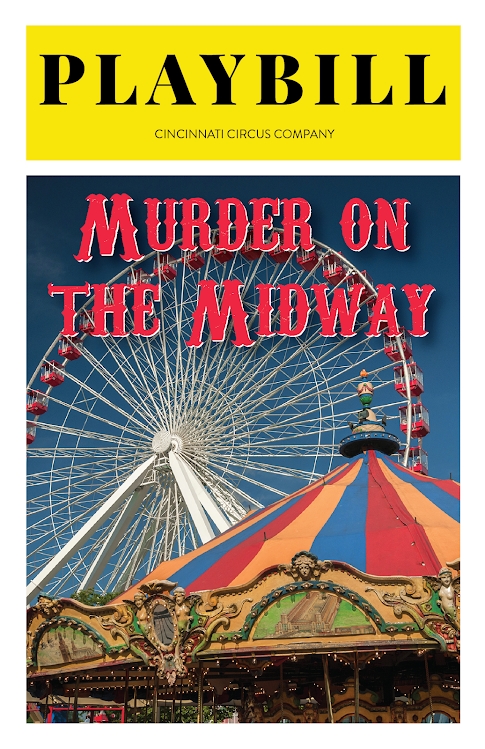 Murder on the Midway Cincinnati Circus Murder Mystery